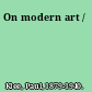 On modern art /