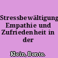 Stressbewältigung, Empathie und Zufriedenheit in der Partnerschaft