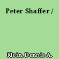 Peter Shaffer /