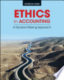 Ethics in accounting : a decision-making approach /