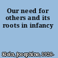 Our need for others and its roots in infancy