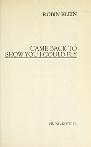 Came back to show you I could fly /