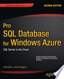 Pro SQL database for Windows Azure SQL server in the cloud, second edition /