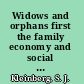 Widows and orphans first the family economy and social welfare policy, 1880-1939 /