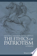 The ethics of patriotism : a debate /