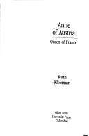 Anne of Austria : Queen of France /