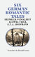 Six German romantic tales /