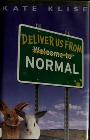 Deliver us from Normal /