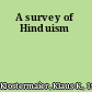A survey of Hinduism