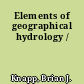 Elements of geographical hydrology /