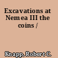 Excavations at Nemea III the coins /