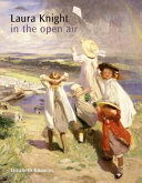 Laura Knight in the open air /