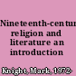Nineteenth-century religion and literature an introduction /