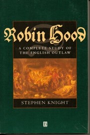 Robin Hood : a complete study of the English outlaw /