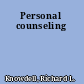 Personal counseling