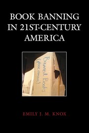 Book banning in 21st-century America /