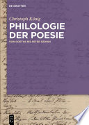 Philologie der Poesie : von Goethe bis Peter Szondi /
