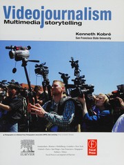 Videojournalism : multimedia storytelling /