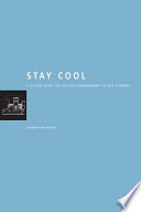 Stay cool a design guide for the built environment in hot climates /