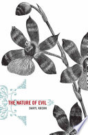 The nature of evil