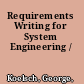 Requirements Writing for System Engineering /