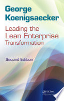 Leading the lean enterprise transformation /
