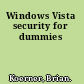 Windows Vista security for dummies