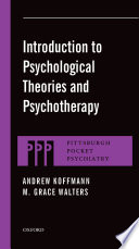 Introduction to psychological theories and psychotherapy /