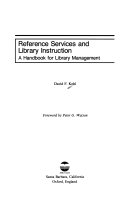 Reference services and library instruction /