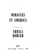 Miracles in America : stories /