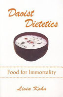 Daoist dietetics : food for immortality /