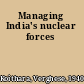 Managing India's nuclear forces