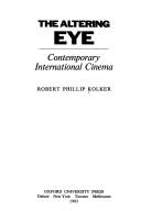 The altering eye : contemporary international cinema /