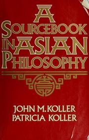 A sourcebook in Asian philosophy /