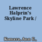 Lawrence Halprin's Skyline Park /