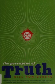 The porcupine of truth /