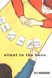 Silent to the bone /