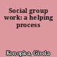 Social group work: a helping process