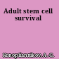 Adult stem cell survival