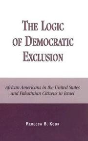 The logic of democratic exclusion : African Americans in the United States and Palestinian citizens in Israel /