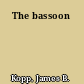 The bassoon