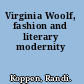 Virginia Woolf, fashion and literary modernity