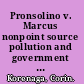 Pronsolino v. Marcus nonpoint source pollution and government regulation /