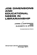 Job dimensions and educational needs in librarianship /