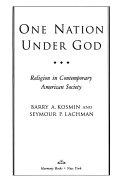 One nation under God : religion in contemporary American society /