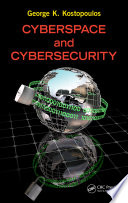 Cyberspace and cybersecurity /