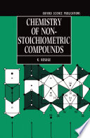 Chemistry of non-stoichiometric compounds /