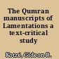 The Qumran manuscripts of Lamentations a text-critical study /