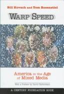 Warp speed : America in the age of mixed media /