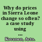 Why do prices in Sierra Leone change so often? a case study using micro-level price data /